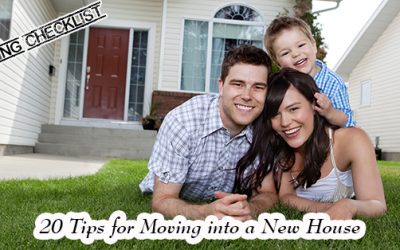 20 Tips for Moving into a New House: Moving Checklist