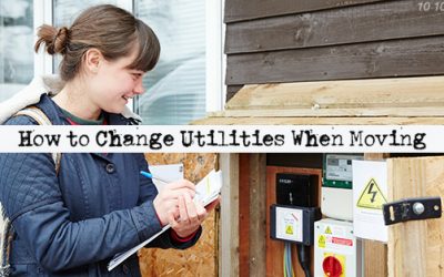 How to Change Utilities When Moving House